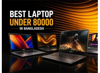 Best Laptop Under 80000 in Bangladesh 2026